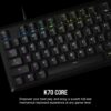 Corsair K70 CORE RGB Mechanical Gaming Keyboard - Black